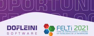 Dofleini Software y las oportunidades de difusión y crecimiento en FELTi 2021