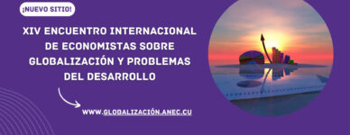 Descubre el Nuevo Sitio del Próximo Encuentro de ANEC sobre Globalización y Problemas del Desarrollo