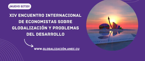 Descubre el Nuevo Sitio del Próximo Encuentro de ANEC sobre Globalización y Problemas del Desarrollo