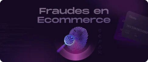 Los tipos más comunes de fraude en Ecommerce y cómo prevenirlos